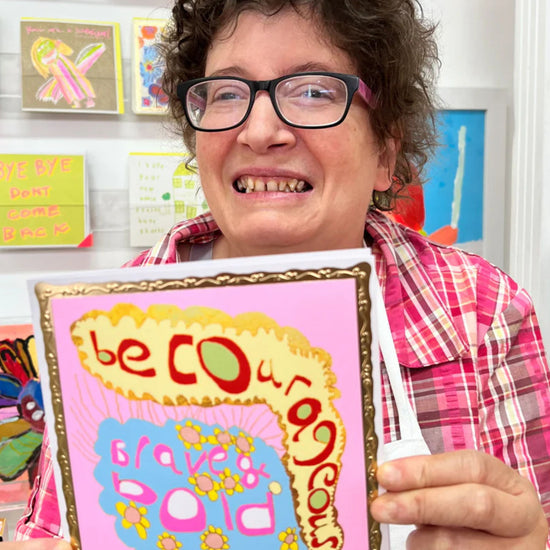 Arthouse Unlimited Greetings Card Reading Be Courageous, Brave And Bold Held by Artist Philippa