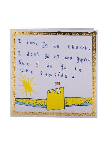 Arthouse Unlimited I Don't go to Church Greetings Card