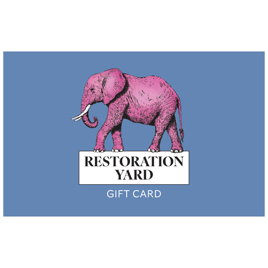 Restoration Yard Gift Card